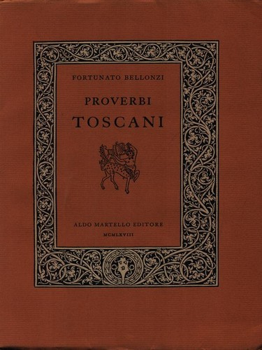 Proverbi toscani prima - proverbi,