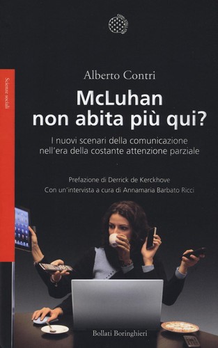 Mcluhan non abita più qui - qui?, i
