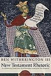 New testament rhetoric an - new,