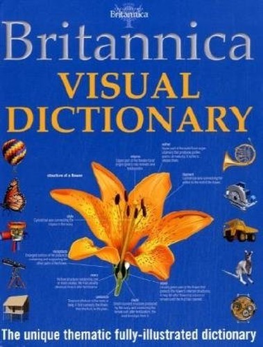Britannica visual dictionary - britannica,