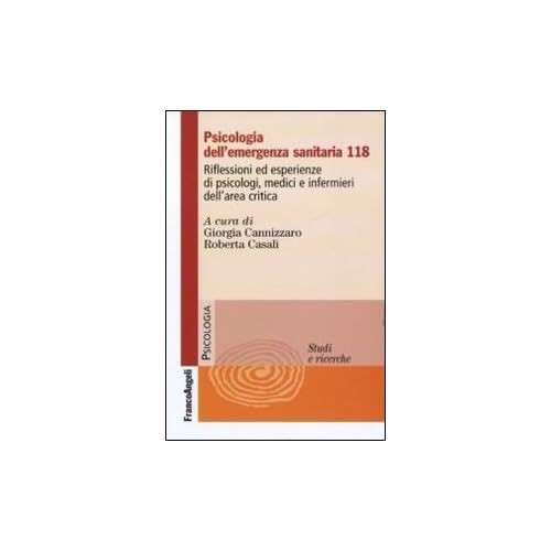 Psicologia dell emergenza - psicologia, dell'emergenza
