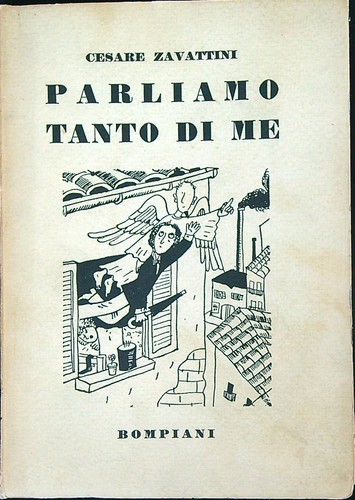 Parliamo tanto zavattini - parliamo, di