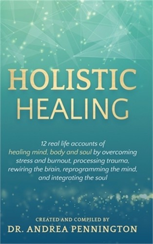 Holistic healing real - real, life