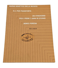 Nuova Didattica della Musica N.1 per Pianoforte Boris Porena Metodo Primi 3 Anni