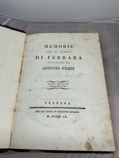 Libro Memorie Per La Storia Di Ferrara Raccolte Da Antonio Frizzi Tomo Quinto