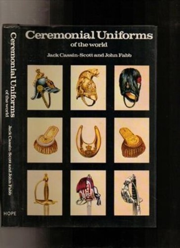 Ceremonial uniforms the - ceremonial, of