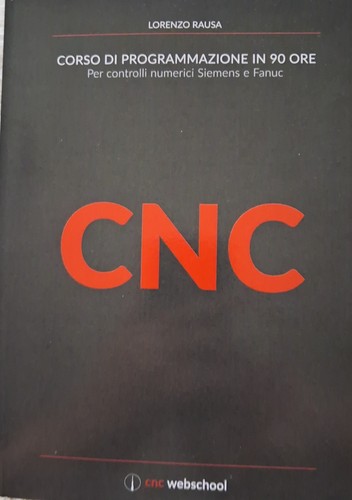 Cnc corso programmazione in - cnc,
