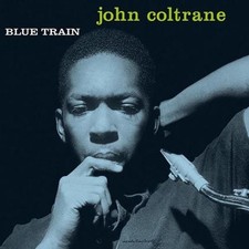 John coltrane blue train - -,