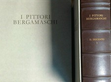 I PITTORI BERGAMASCHI. IL