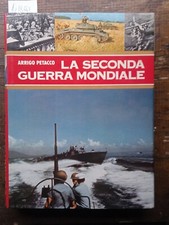 La seconda Guerra mondiale -