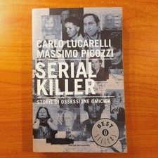 Serial killer. Storie di