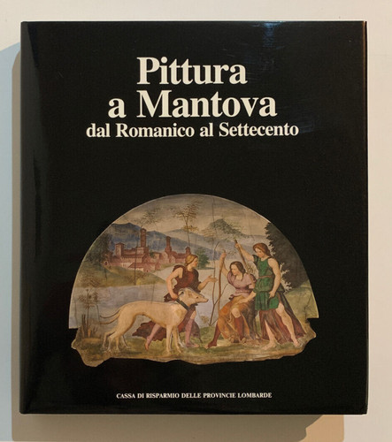 Pittura mantova dal - a, romanico