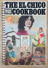 The El Chico Cookbook Tex-Mex