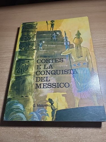 Cortes conquista del - cortes, la