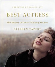 Best Actress: The History of