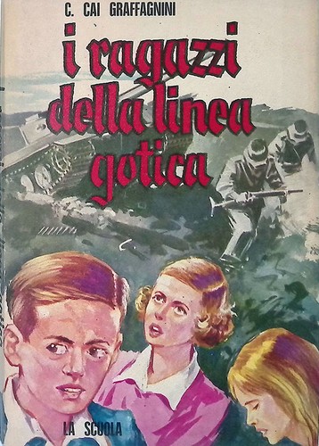 Ragazzi della linea gotica - della,