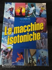 LE MACCHINE ISOTONICHE  DARDEN ELLINGTON GRUPPO FUTURA I LIBRI DI FITNESS R7