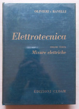 ELETTROTECNICA Misure elettriche  3°volume   Olivieri  Ravelli  Cedam  cas