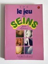 ROLAND TOPOR, Le jeu des seins