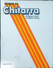 CORSO DI CHITARRA. SPARTITI CERRI - GANGI FABBRI EDITORI 1991  FOGLI SCIOLTI