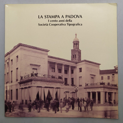 Stampa padova i cento - padova,