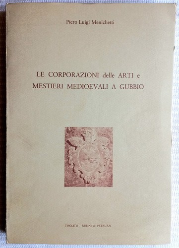 Gubbio corporazioni delle - le,