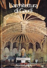 L'architettura di gaudì -