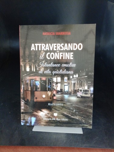 Attraversando confine - il,