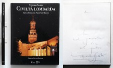 Vittorio Sgarbi Civiltà lombarda Autografato 2006 Storia e arte nel Parco Sud MI
