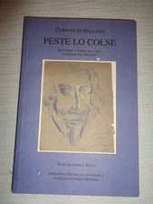 PESTE LO COLSE di Andrea