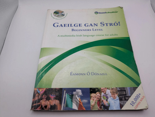 Gaeilge gan stró - gan, beginners