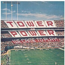 We Came to Play by Tower of
