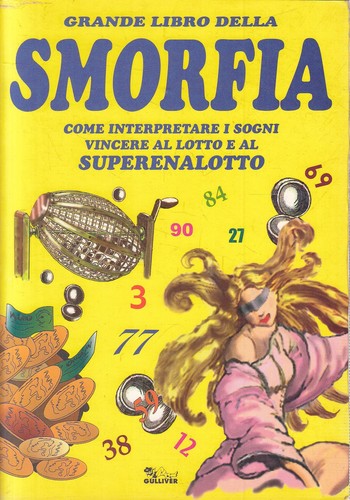 Grande libro della - , smorfia