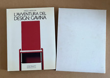 Virgilio Vercelloni - L'AVVENTURA DEL DESIGN: DINO GAVINA - Jaca Book 1987