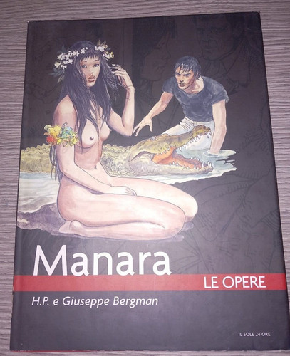 Milo manara opere - manara, le