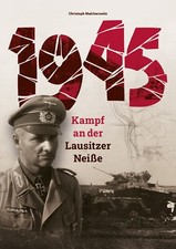 1945 - Kampf an der Lausitzer
