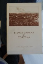 Storia Urbana di Tortona -