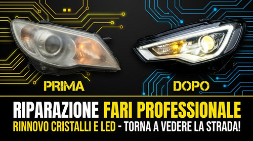 Riparazione fari led xenon - riparazione,
