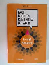 Fare business con i social network  E-mail Marketing  - Hoepli / Il Sole 24 Ore