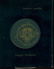 SCATTOLIN Francesca, Pioggia barbarina. La grotta di Circe, 1988