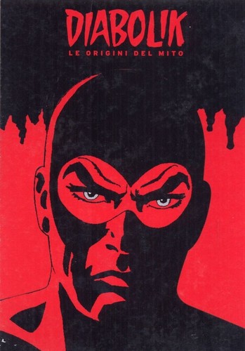 Diabolik origini del mito - diabolik,