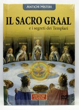 IL SACRO GRAAL E I SEGRETI DEI