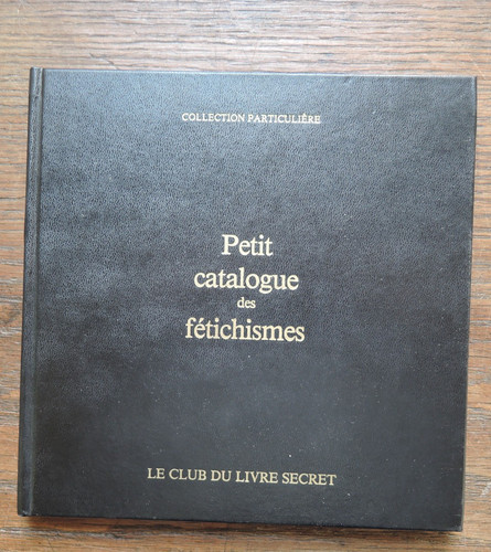 Curiosa petit catalogue des - petit,