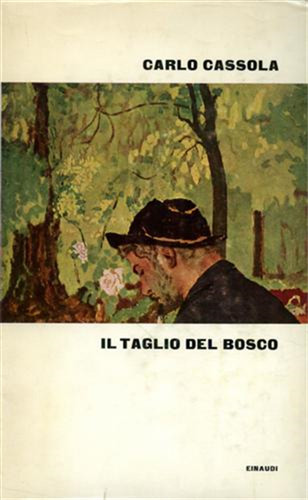 Cassola carlo il taglio del - cassola,carlo.,