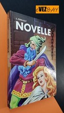 NOVELLE - C. Perrault - Ed Malipiero 1972 - LIBRO per Ragazzi VINTAGE fiabe