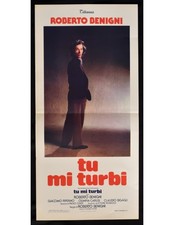 locandina TU MI TURBI Roberto