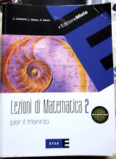 LEZIONI DI MATEMATICA VOL.2 PER IL TRIENNIO EDIZ.MISTA - LAMBERTI MEREU - ETAS