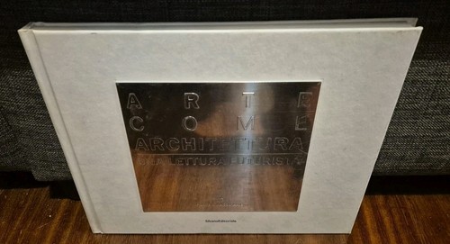 Arte come architettura una - arte,
