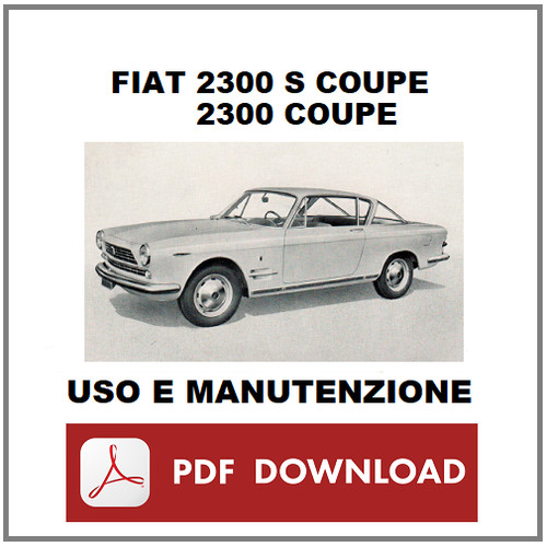 Fiat 2300 2300s coupe - fiat,