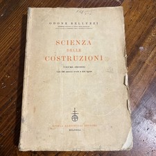 Odone Belluzzi scienza delle costruzioni Vol II  Zanichelli 1958 Ingegneria